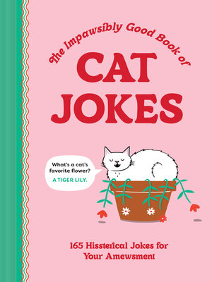 cover image of The Impawsibly Good Book of Cat Jokes